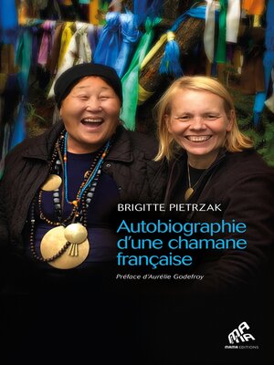 cover image of Autobiographie d'une chamane française